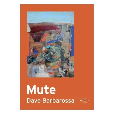 Mute - Barbarossa, Dave