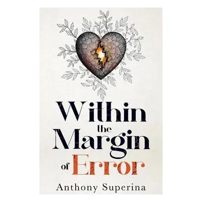 Within the Margin of Error - Superina, Anthony