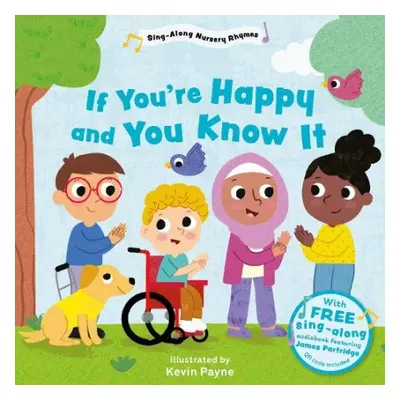 If You're Happy and You Know It (Sing-Along Nursery Rhymes)