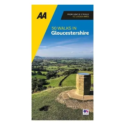 AA 50 Walks in Gloucestershire