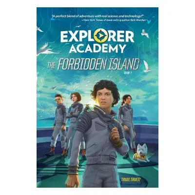 Explorer Academy: The Forbidden Island (Book 7) - Trueit, Trudi