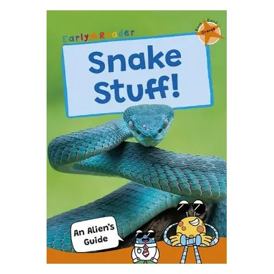 Snake Stuff! - Maverick Publishing