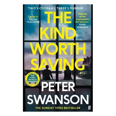 Kind Worth Saving - Swanson, Peter