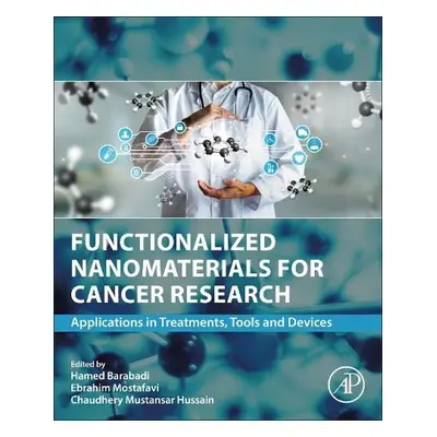 Functionalized Nanomaterials for Cancer Research