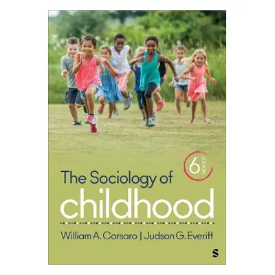 Sociology of Childhood - Corsaro, William A., PhD a Everitt, Judson G.