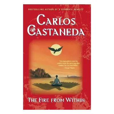 Fire from within - Castaneda, Carlos