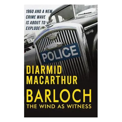 Barloch - MacArthur, Diarmid