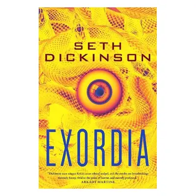 Exordia - Dickinson, Seth