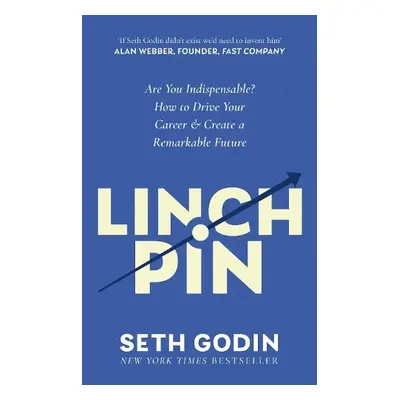 Linchpin - Godin, Seth