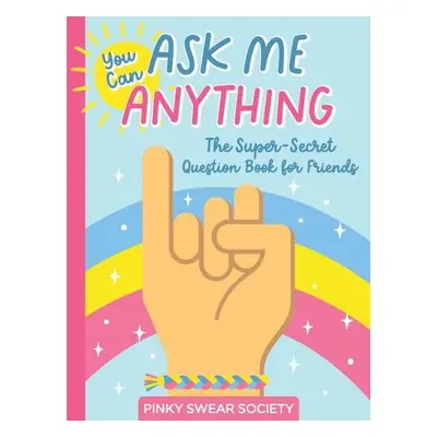 You Can Ask Me Anything - Better Day Books