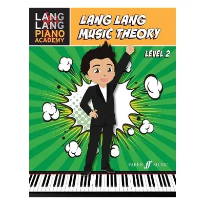 Lang Lang Music Theory: Level 2 - Lang, Lang