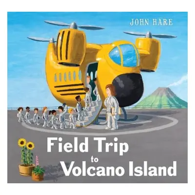 Field Trip to Volcano Island - Hare, John