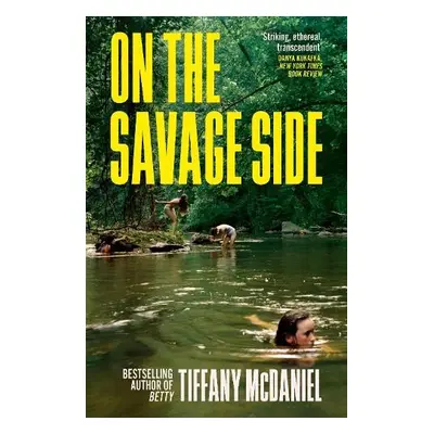 On the Savage Side - McDaniel, Tiffany