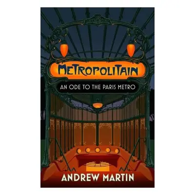 Metropolitain - Martin, Andrew