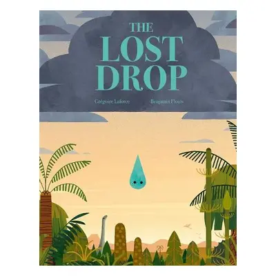 Lost Drop - Laforce, Gregoire