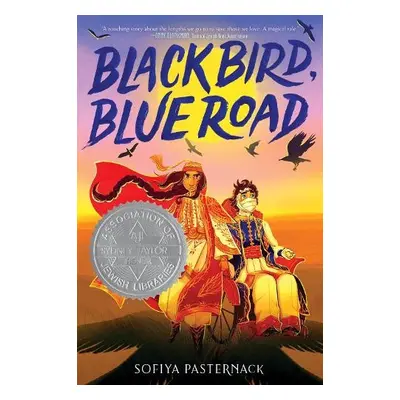 Black Bird, Blue Road - Pasternack, Sofiya