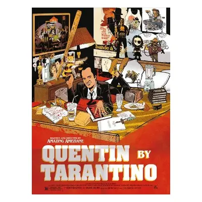 Quentin by Tarantino - Ameziane, Amazing