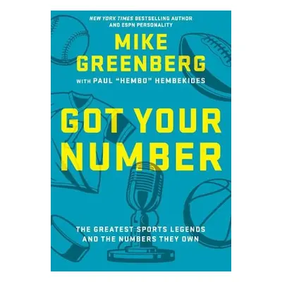 Got Your Number - Greenberg, Mike a Hembekides, Paul