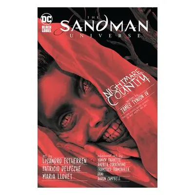 Sandman Universe: Nightmare Country - IV, James Tynion a Estherren, Lisandro