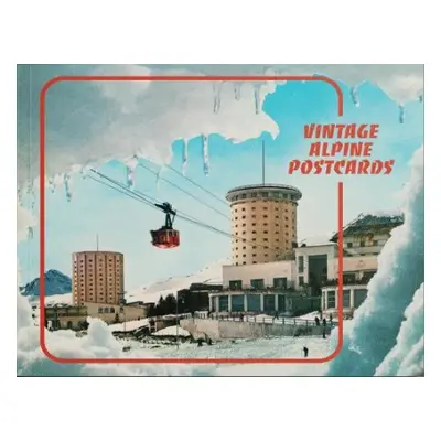 Vintage Alpine Postcards