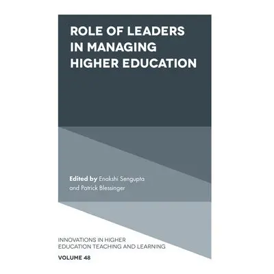 Role of Leaders in Managing Higher Education