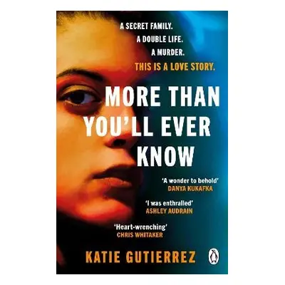 More Than You'll Ever Know - Gutierrez, Katie