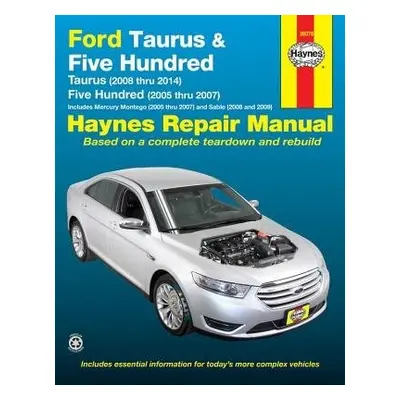 Ford Taurus (08-14) a Five Hundred (05-07) a Mercury Montego (05-07) a Sable (08-09) Haynes Repa