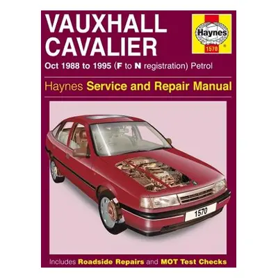 Vauxhall Cavalier Petrol (Oct 88 - 95) Haynes Repair Manual - Haynes Publishing