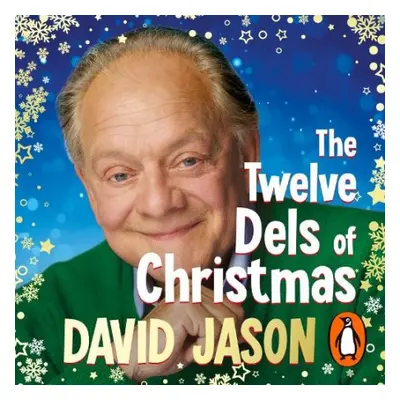 Twelve Dels of Christmas - Jason, David