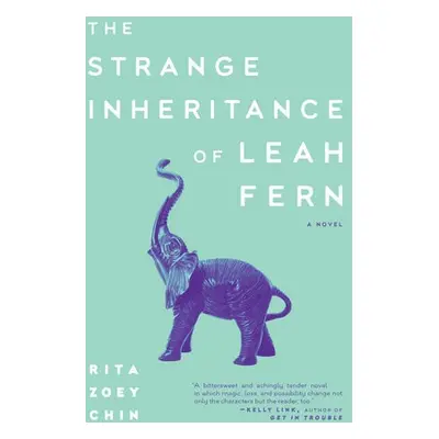 Strange Inheritance of Leah Fern - Chin, Rita Zoey