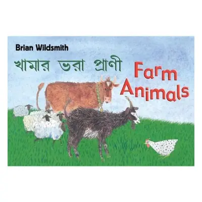 Brian Wildsmith's Farm Animals (Bengali/English) - Wildsmith, Brian