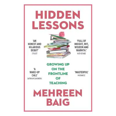 Hidden Lessons - Baig, Mehreen