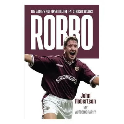 Robbo - Robertson, John