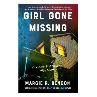 Girl Gone Missing - Rendon, MarcieR.