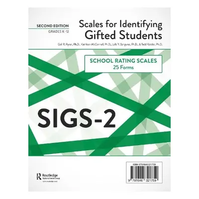 Scales for Identifying Gifted Students (SIGS-2) - Ryser, Gail R. a McConnell, Kathleen a Sangura