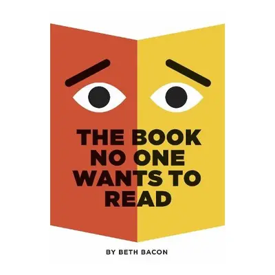 Book No One Wants to Read - Bacon, Beth