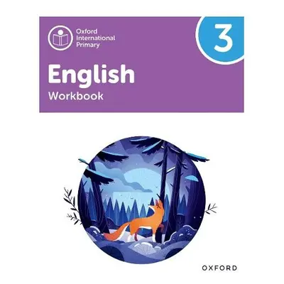 Oxford International Primary English: Workbook Level 3 - Barber, Alison