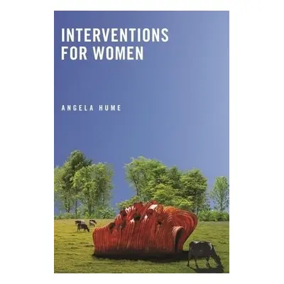 Interventions for Women - Hume, Angela