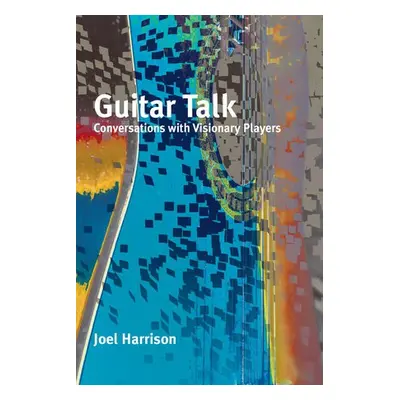 Guitar Talk - Harrison, Joel