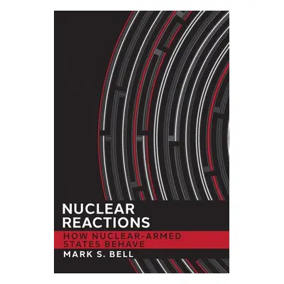 Nuclear Reactions - Bell, Mark S.