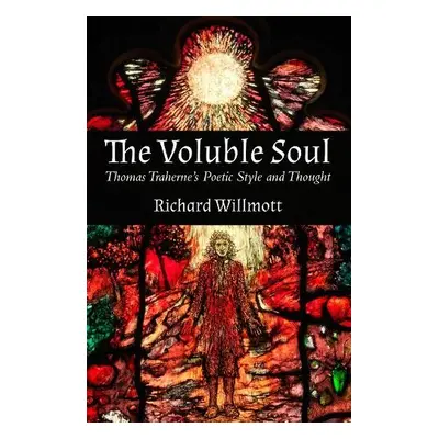 Voluble Soul - Willmott, Richard