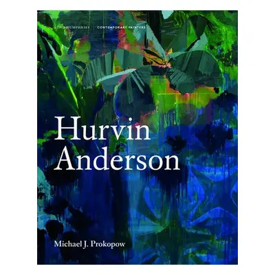 Hurvin Anderson - Prokopow, Michael J.