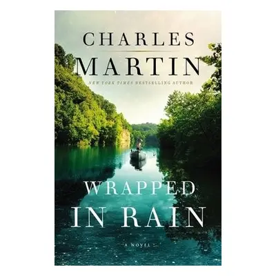 Wrapped in Rain - Martin, Charles