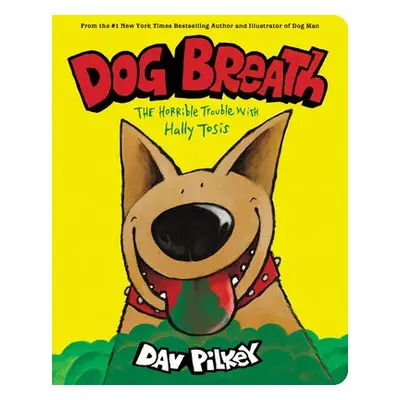 Dog Breath (BB) - Pilkey, Dav