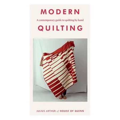 Modern Quilting - Arthur, Julius