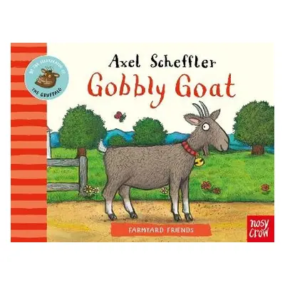 Farmyard Friends: Gobbly Goat