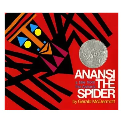 Anansi the Spider - McDermot, G.