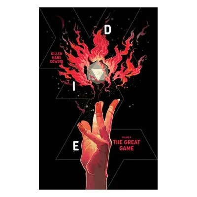 Die, Volume 3: The Great Game - Gillen, Kieron