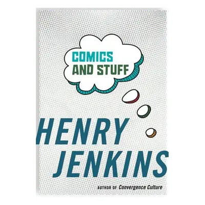 Comics and Stuff - Jenkins, Henry