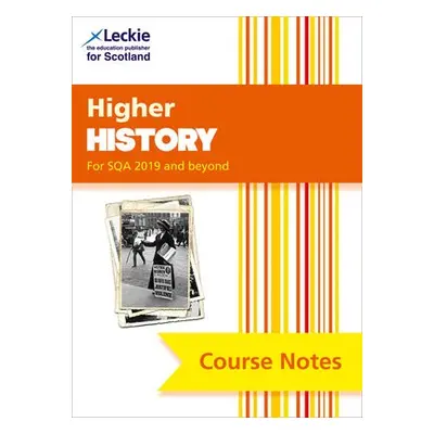 Higher History (second edition) - Hughes, Maxine a Hume, Chris a Leckie